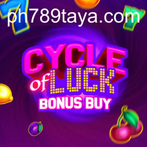 Explore the Thrilling World of CycleofLuckBonusBuy with 789taya